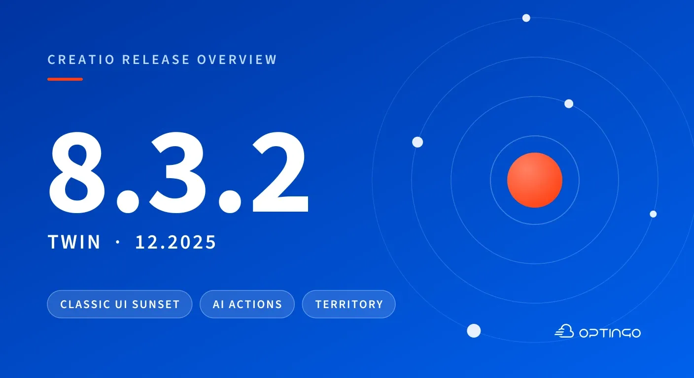 Creatio 8.3.2: koniec powłoki Classic UI i rozliczanie AI w akcjach