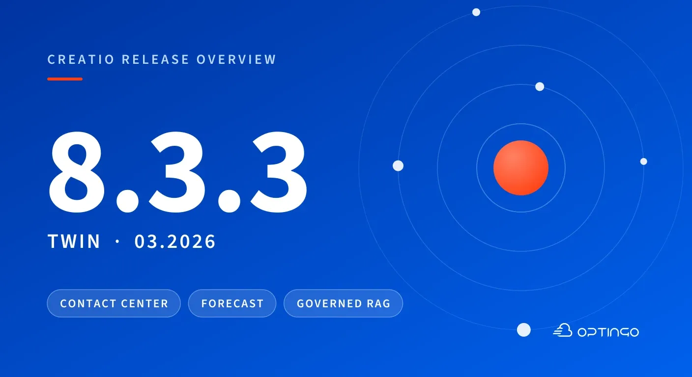 Creatio 8.3.3: Contact Center, prognoza sprzedaży i AI z kontrolą dostępu